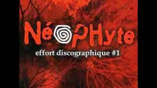 Néophyte - Va et Vient