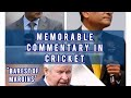 5 MOST ICONIC AND MEMORABLE COMMENTARY IN CRICKET! IAN SMITH, RAVI SHASTRI AND MORE!