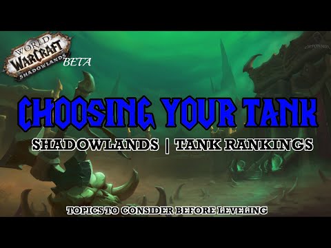 [BETA] Shadowlands: Choosing Which Tank to Level First | Quick Look