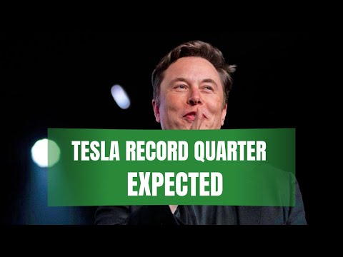 TESLA Record Quarter Expected!