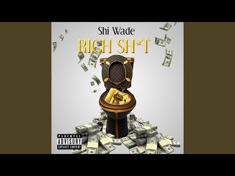 Rich Shit