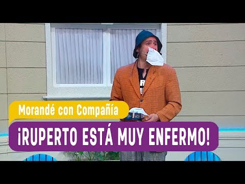 ¡Ruperto está muy enfermo! - Morandé con Compañía 2017