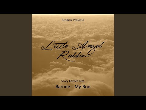 My Boo (Little Angel Riddim) (feat. Barone)