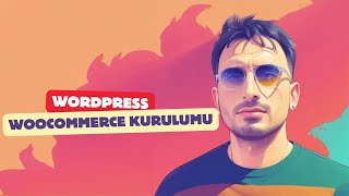 WordPress WooCommerce Kurulumu #2024 #wordpress #eticaret