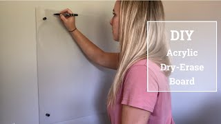 DIY Home Office Update- Acrylic Dry Erase Board