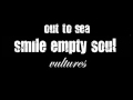 Smile Empty Soul - Out To Sea [lyrics]