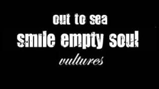 Smile Empty Soul - Out To Sea [lyrics]