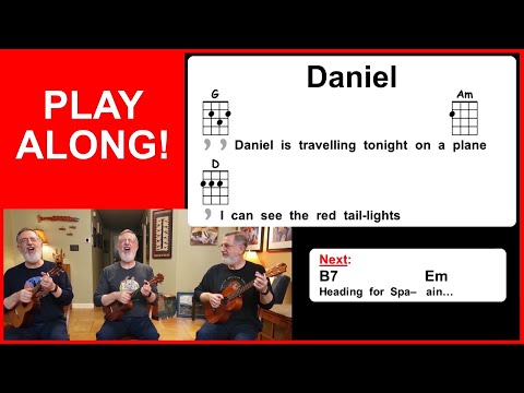 Daniel, Elton John Ukulele Play Along, Austin Ukulele Society