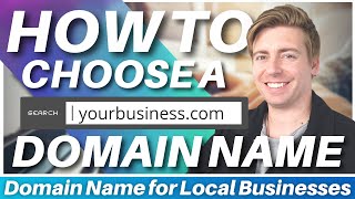 How To Choose A Domain Name For (Local Business)