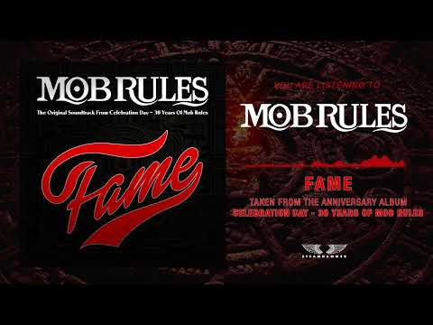 Mob Rules - Fame (Official Audio)
