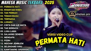 Download lagu PERMATA HATI - NYANYIAN RINDU - MAHESA MUSIC FULL ALBUM TERBARU 2025 || AYU CANTIKA - TIARA AMOORA mp3
