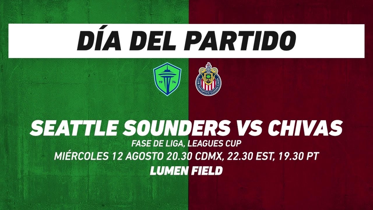 Seattle Sounders vs Chivas, frente a frente: Futbol