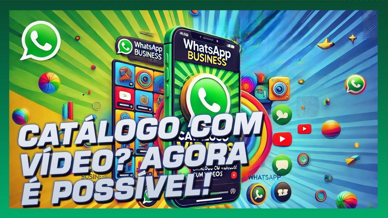 Como Colocar Vídeos no Catálogo do WhatsApp Business e Aumentar Suas Vendas