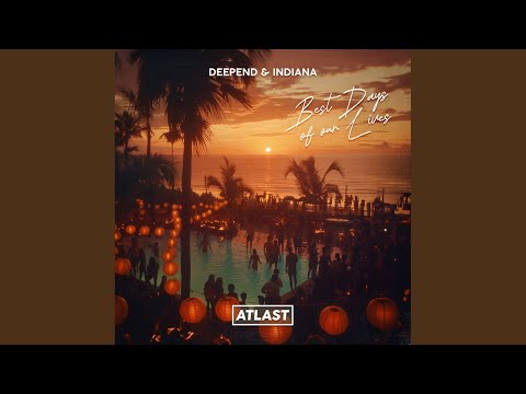 Best Days Of Our Lives