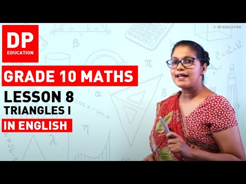 Lesson 8. Triangles I |  Maths Session for Grade 10 #DPEducation #Grade10Maths #triangles