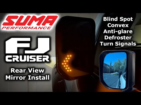 Suma Performance Rear View Mirror FJ Cruiser Install - Convex + Blue + Defroster + Turn Signal