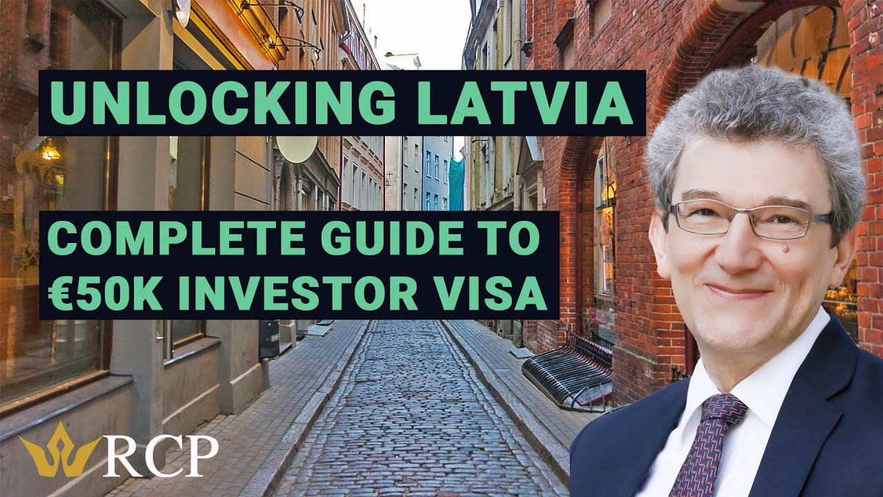 Latvia Investor Visa 50,000 Euro -- Details and Requirements