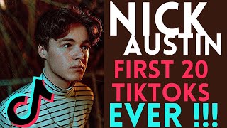 NICK AUSTIN FIRST 20 TIKTOKS EVER! | Tik Tok Compilation