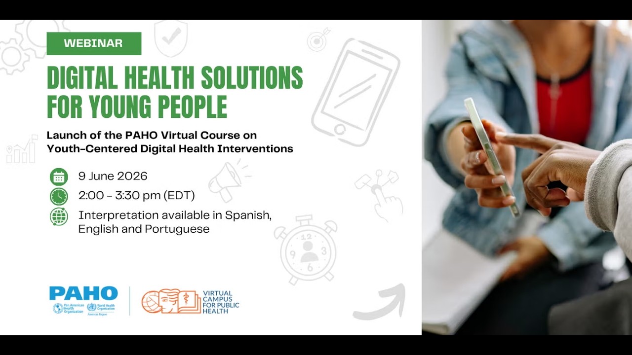 Launching the PAHO Virtual Course on Youth-Centered Digital Health Interventions