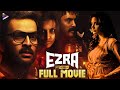 Ezra Latest Telugu Full Movie 4K Prithviraj Tovino Thomas Priya Anand Telugu New Movies