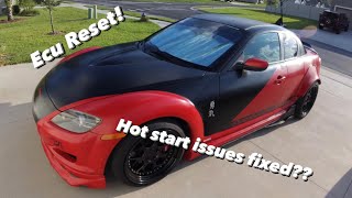 Rx-8 ECU reset and hot start issue fix!