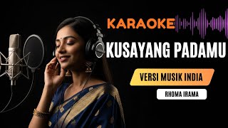 Download lagu Rhoma Irama Kusayang Padamu Karaoke Dangdut Musik India | STF Begadang 1978 mp3