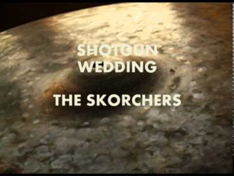 The Scorchers - Shotgun Wedding