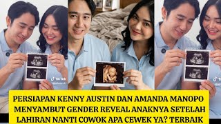 Download lagu PERSIAPAN KENNY AUSTIN AMANDA MANOPO MENYAMBUT GENDER REVEAL ANAKNYA PASCA LAHIRAN NANTI GK SABAR mp3