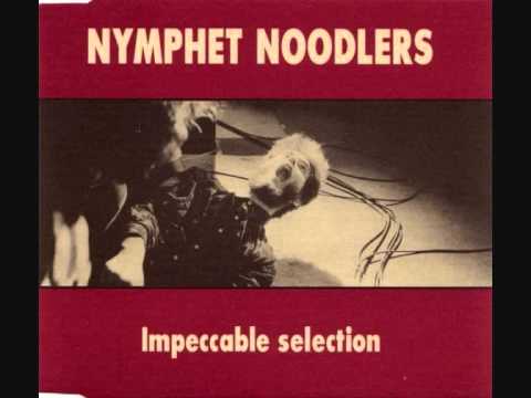 Nymphet Noodlers - 04.Small Town