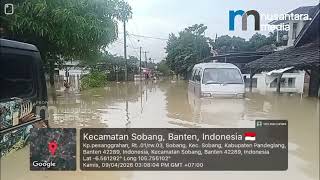 Banjir Landa Kecamatan Sobang Pandeglang, Aktivitas Masyarakat Lumpuh Total