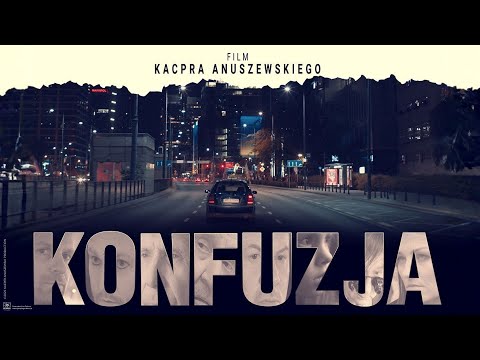 Konfuzja – zwiastun
