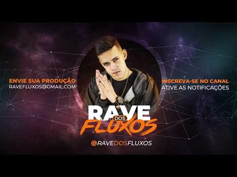 Rave dos Fluxos | DJ GBR - Carnavrau