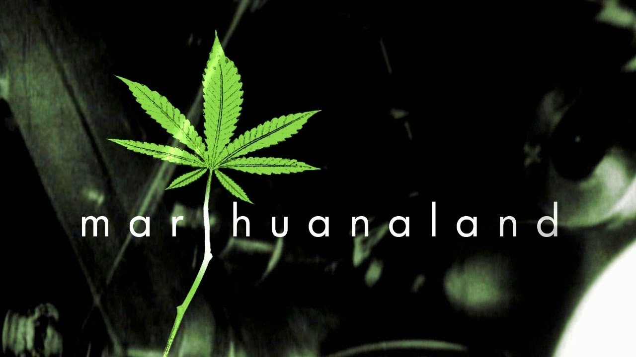Marihuanaland