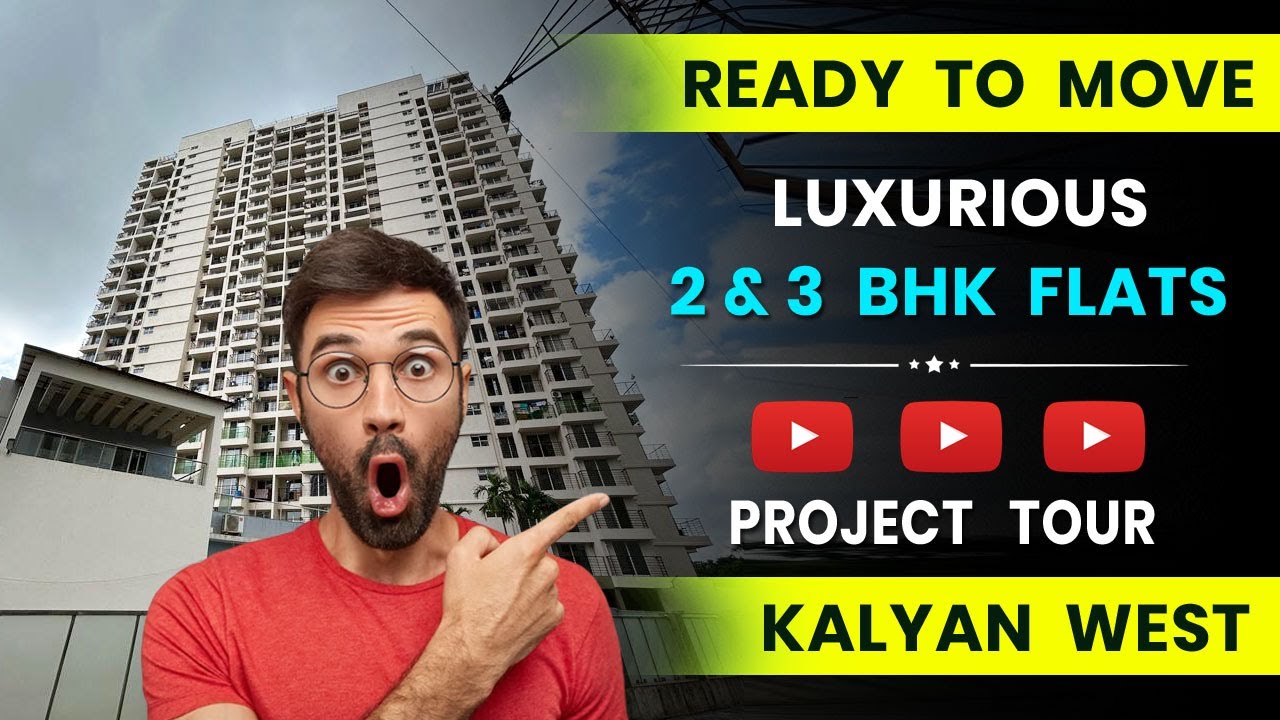 Ready To Move 2 and 3 Bhk Homes In Kalyan|Guru Atman