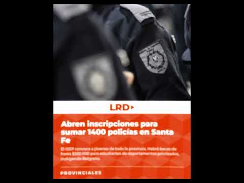 Abren inscripciones para sumar 1400 policías en Santa Fe