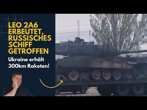 Russen haben Leopard 2A6, Ukraine erhält 300km Raketen! Ukraine Lagebericht (293)