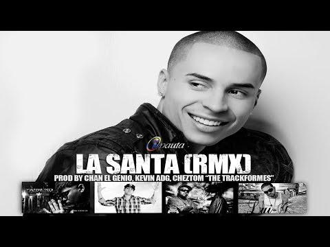 La Santa [Remix] (Feat. Reykon, Farruko, Lui-G 21 Plus, Ñejo & Dalmata)