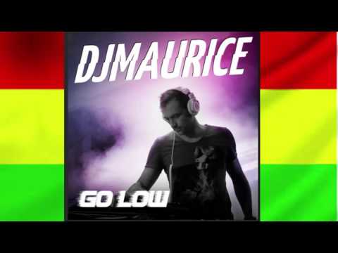 DJ Maurice - Go Low (Snollebollekes Remix)