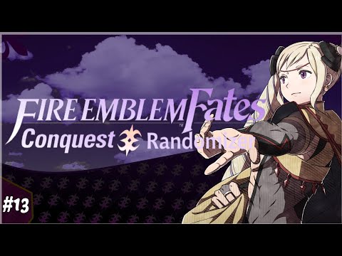 ELFI Is sick! ELISE DARK Will Save Her! - Fire Emblem Conquest Randomizer Part 13!