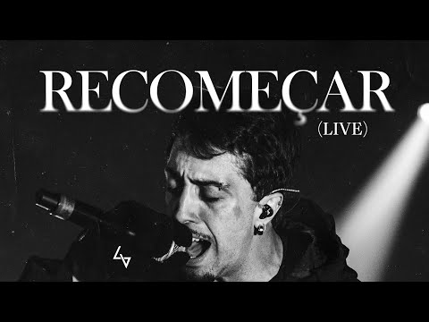 LVCAS - Recomeçar | LIVE