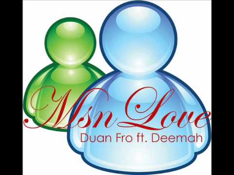 Duan Fro ft. Deemah MSN LOVE