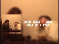 Justin Bieber-Sorry speed up + lyric