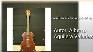Juan Gabriel canciones inéditas cariño mío