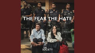 The Fear The Hate