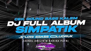 Download lagu DJ SIMPATIK FULL ALBUM TERBARU 2025 - SLOW BASS GLUDRUK [ LINNN MUSIC ] mp3