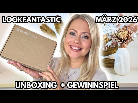 LOOKFANTASTIC Box March 2026 | Unboxing & Giveaway