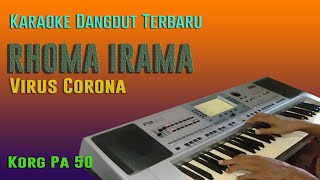 Download lagu Rhoma Irama Virus Corona Karaoke Dangdut Terbaru... mp3