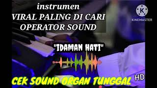 Download lagu INSTRUMEN CEK SOUND//'IDAMAN HATI'//ORGAN TUNGGAL mp3 Download lagu INSTRUMEN CEK SOUND//'IDAMAN HATI'//ORGAN TUNGGAL mp3