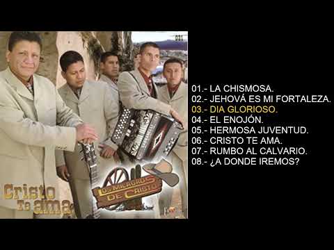 Cristo Te Ama - Los Milagros De Cristo Vol. 21 (Álbum Completo)