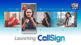Barrier Free Communication with CallSign